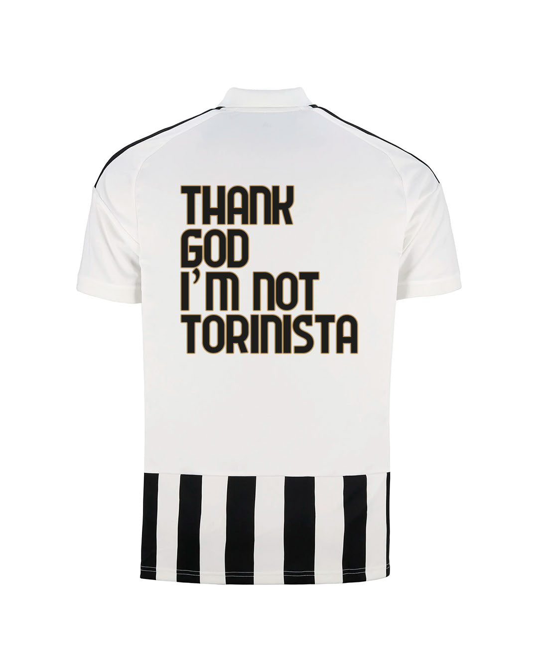 Maglia Gara Home Stadium 26/27 "THANK GOD I'M NOT TORINISTA"